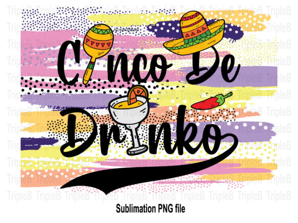 Download Cinco De Drinko Cinco De Mayo Sub - Premium Resources